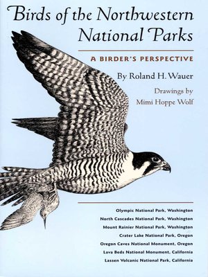 cover image of Birds of the Northwestern National Parks: a Birder's Perspective